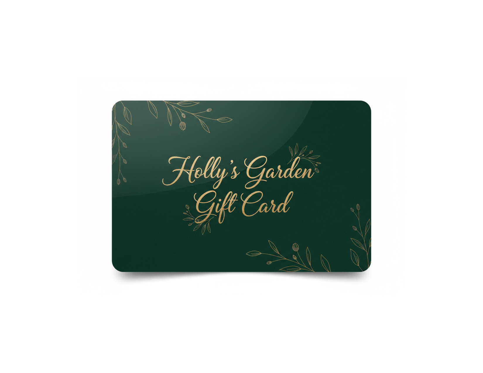 Holly's Garden Gift Card